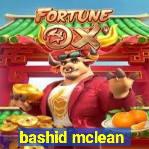 bashid mclean